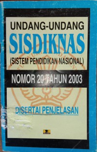 Image of Undang-Undang Sisdiknas (Sistem Pendidikan Nasional) Nomor 20 Tahun 2003